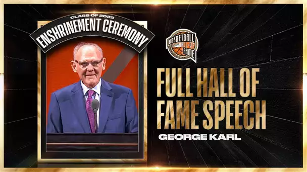 George Karl | Hall of Fame Enshrinement Speech
