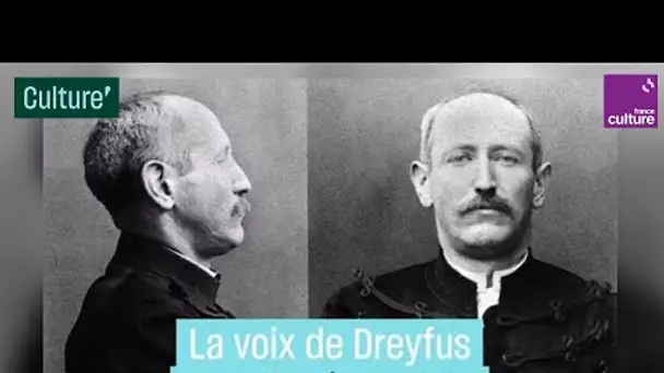 Archive exceptionnelle : écoutez la voix d'Alfred Dreyfus lui-même - #CulturePrime