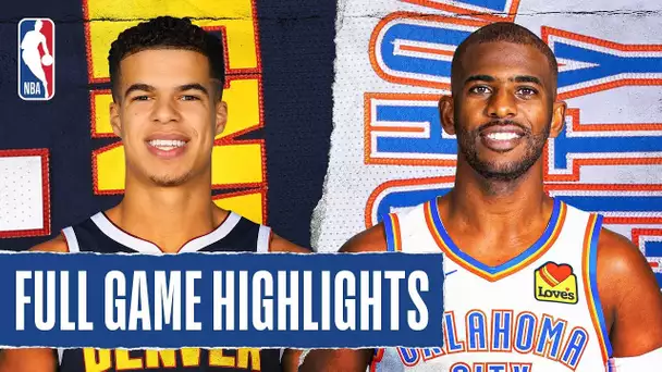 NUGGETS at THUNDER | FULL GAME HIGHLIGHTS | August 3, 2020