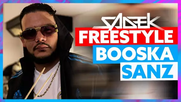 Sadek | Freestyle Booska Sanz