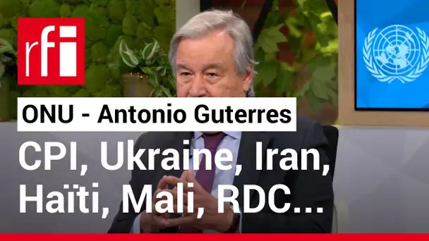 Antonio Guterres, secrétaire général de l’ONU: «J’espère que la CPI va pouvoir enquêter sur Izioum»