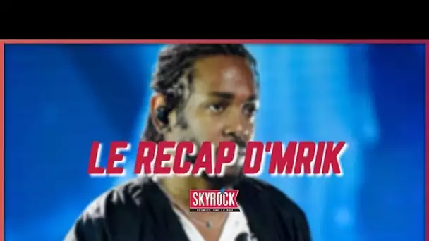 Le Récap d'Mrik : le retour de Kendrick Lamar est imminent !