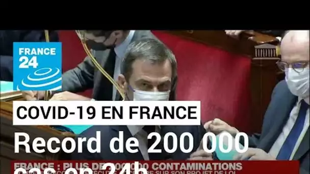 Covid-19 : nouveau record en France avec 208 000 contaminations en 24 heures • FRANCE 24