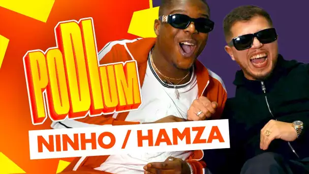 Ninho & Hamza :  | Podium