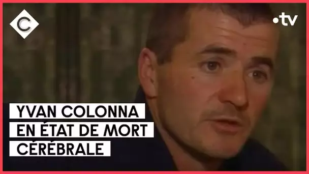 Yvan Colonna agressé en prison - C à Vous - 02/03/2022