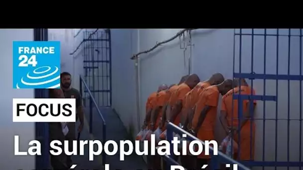 Surpopulation carcérale au Brésil : des conditions de détention inhumaines • FRANCE 24