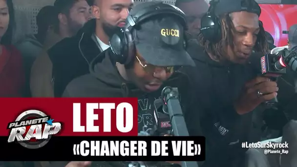 [Exclu] Leto "Changer de vie" #PlanèteRap