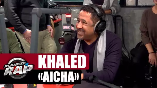 Khaled "Aïcha" live acoustique #PlanèteRap