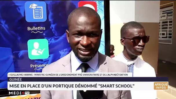 Guinée : Mise en place d´un portique dénommé "Smart school"
