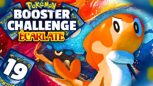 Le DERNIER COMBAT ?! | BOOSTER CHALLENGE #19 | POKÉMON ÉCARLATE