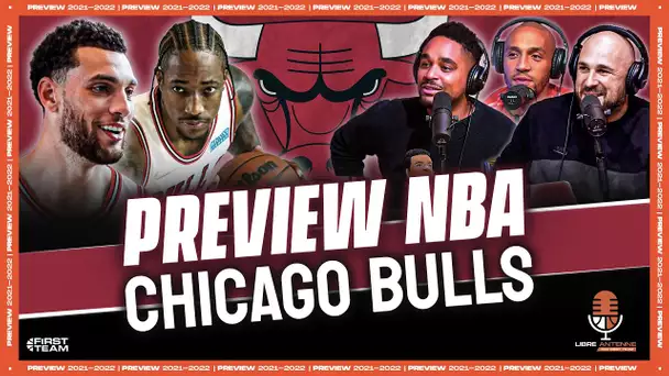 [Preview 2021-22] CHICAGO BULLS - Les Playoffs ou rien ?