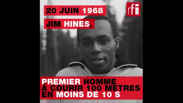 20 juin 1968 : Jim Hines, premier homme à courir 100 mètres en moins de 10 secondes