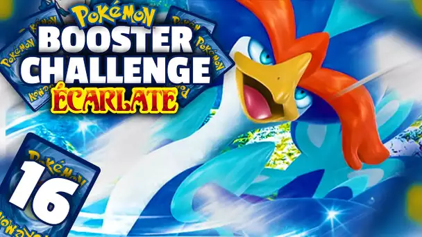 LA VENGEANCE ! | BOOSTER CHALLENGE #16 | POKÉMON ÉCARLATE