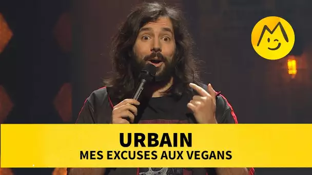 Urbain – Mes excuses aux vegans