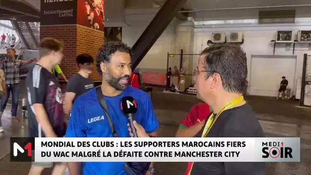 Mondial des clubs : les supporters marocains fiers du WAC malgré la défaite contre Manchester City