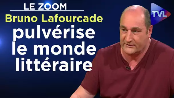 Bruno Lafourcade pulvérise le monde littéraire - Le Zoom - TVL