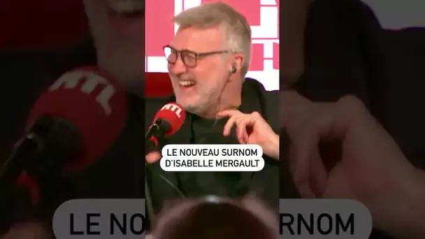 Le nouveau surnom d'Isabelle Mergault