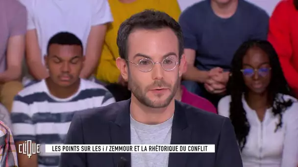 Clément Viktorovitch : Zemmour et la rhétorique du conflit - Clique - CANAL+
