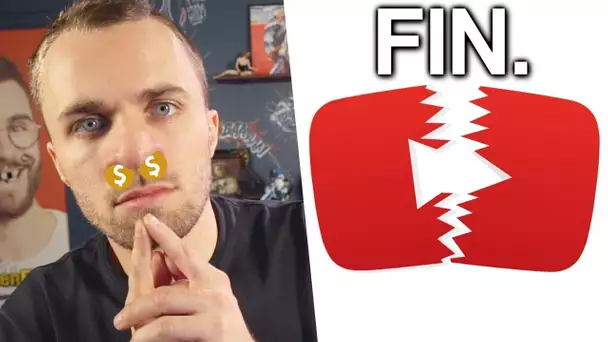 LA FIN DES YOUTUBEURS ? (non)