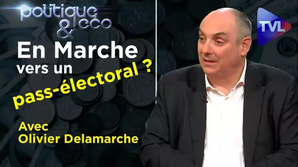 Olivier Delamarche met Macron et Le Maire en PLS - Politique & Eco n°329 - TVL