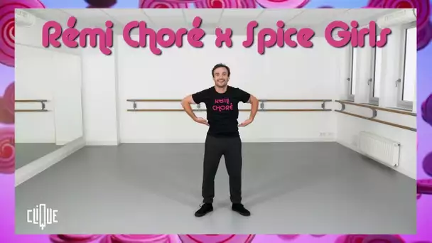 Rémi Choré : 'Wanna be' des Spice Girls - Clique - CANAL+