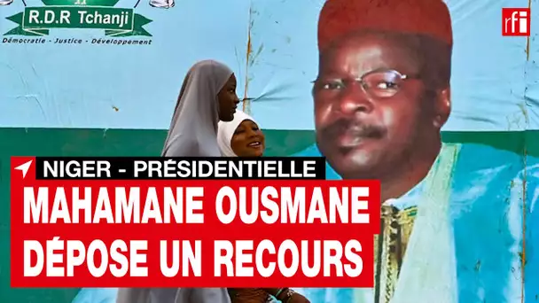 Niger : Mahamane Ousmane en appelle à la Cour constitutionnelle