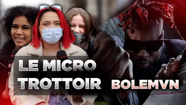 Le Micro-Trottoir de Planète Rap : qu'est ce que les gens pensent de Bolémvn ? #PlanèteRap
