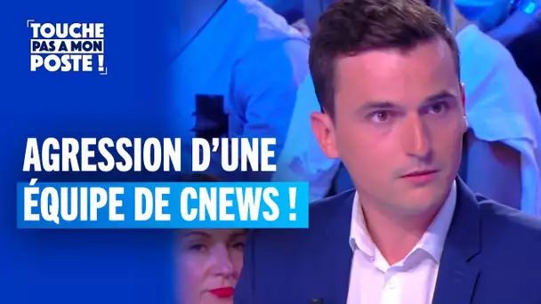 Le témoignage d'un journaliste de CNews victime d'une agression lors d'une manifestation