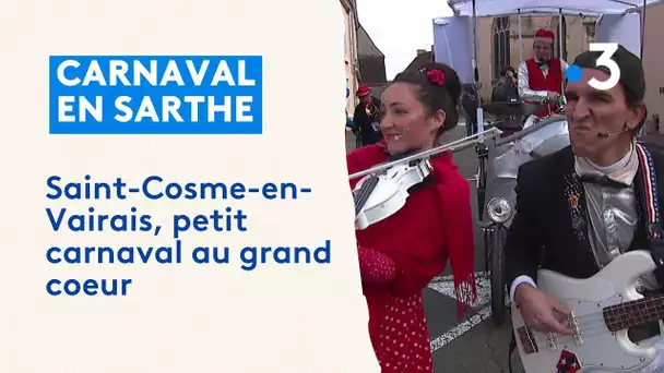 Saint-Cosmes-en-Vairais, petit carnaval au grand coeur