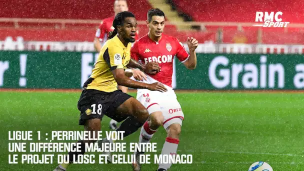 Ligue 1 : Perrinelle voit une différence majeure entre le projet du LOSC et celui de Monaco
