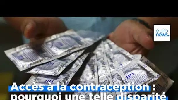 Accès à la contraception : pourquoi une telle disparité en Europe ?