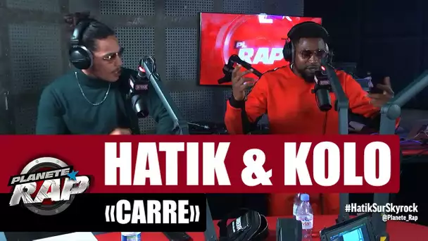 Hatik "Carré" ft Kolo #PlanèteRap