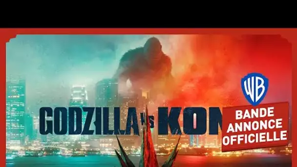 Godzilla vs Kong – Bande-Annonce Officielle (VF) - Alexander Skarsgård, Millie Bobby Brown