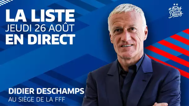 La liste des Bleus pour les matches de septembre en direct (14h) I Equipe de France 2021