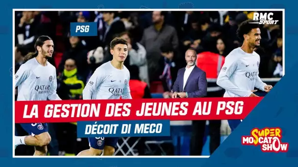 PSG : Di Meco souligne la mauvaise gestion des jeunes face à l'effectif actuel