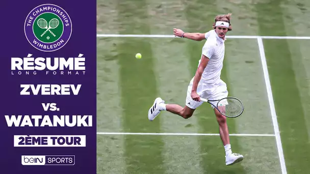 Résumé - Wimbledon : Alexander Zverev VS  Yosuke Watanuki