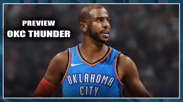 CHRIS PAUL FAIT-IL VRAIMENT PARTI DES PLANS ?Preview OKC Thunder (8/30)