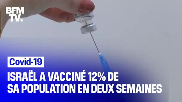 En à peine deux semaines, Israël a vacciné 12% de sa population contre le Covid-19
