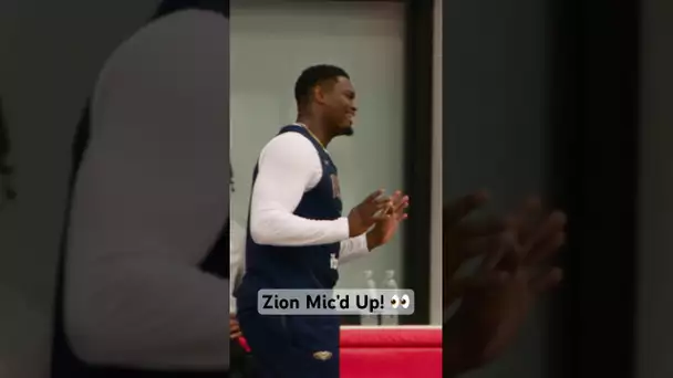“I might have to join the party” - Zion Williamson mic’d up at Pelicans practice! 🗣 | #Shorts