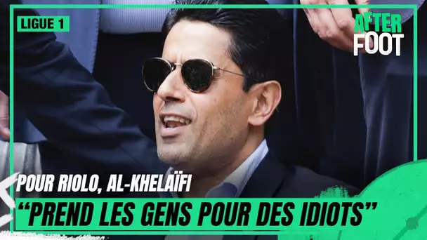 Ligue 1 : "Arrête de nous prendre pour des idiots" Riolo révolté après les propos d'al-Khelaïfi