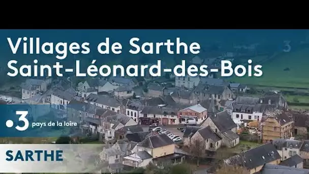 Villages de Sarthe : Saint-Léonard-des-Bois