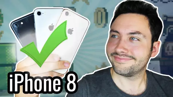 8 Raisons d'acheter un iPhone 8 !