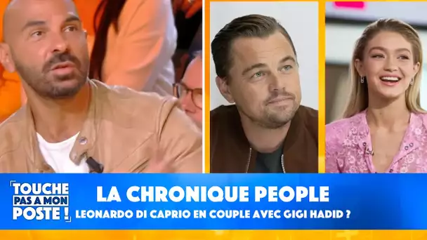 La chronique people de Florian Anselme : Leonardo Di Caprio en couple avec Gigi Hadid ?