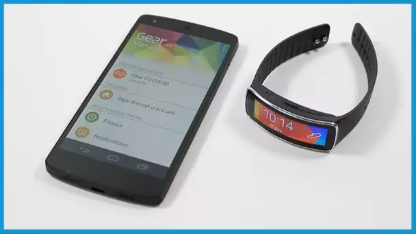 Comment utiliser le Gear Fit avec n'importe quel smartphone autre que Samsung