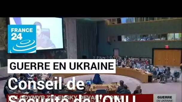 Replay : l'intégralité du Conseil de sécurité de l'ONU, en présence de Volodymyr Zelensky
