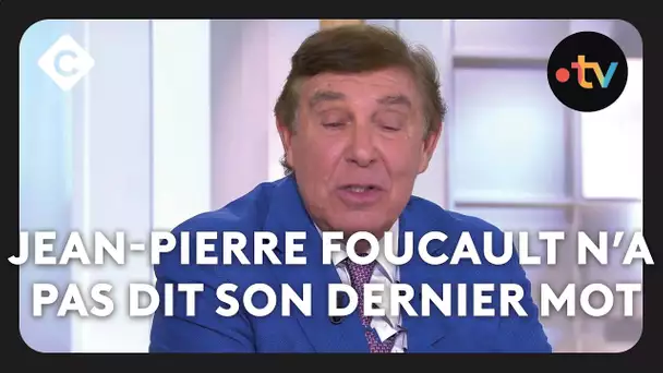 Jean-Pierre Foucault n’a pas dit son dernier mot - C à vous la suite, l’intégrale - 09/10/2024