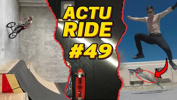 ACTU RIDE #49 : Le kickflip le plus dangereux, Accident WTF au télésiège, Wipeout à Nazaré !