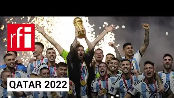 Qatar 2022 : le sacre argentin - Le JDB#13 • RFI