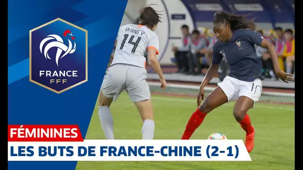 France-Chine Féminines (2-1) : buts et occasions I FFF 2019