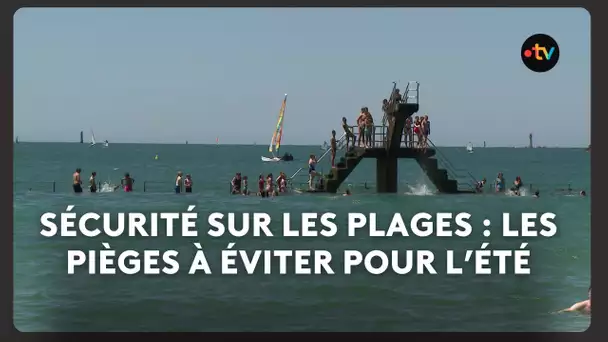 Sécurité sur les plages : les pièges à éviter pour l’été
